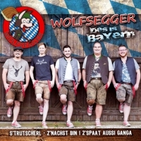 Wolfsegger - Des is Bayern