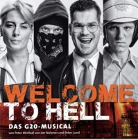 Original Berlin Cast - Welcome To Hell ? Das G20-Musical