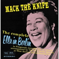 Fitzgerald,Ella - Mack The Knife: Ella In Berlin