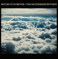 Return To Forever - The Mothership Returns (Ltd.3LP+2CD)