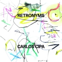 Cipa,Carlos - Retronyms
