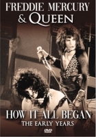 Mercury,Freddy & Queen - How It All Began