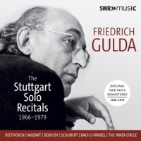 Gulda,Friedrich/Anders,Ursula/Rabl,Günther - Friedrich Gulda: The Stuttgart Solo Recitals