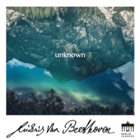 Various - Beethoven:Unknown Beethoven