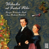 Kalmbach/Remigius Kammerchor Nagold - Weihnachten mit Friedrich Silcher