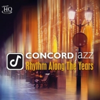Various - Concord Jazz-Rhythm Along The Years (Uhqcd)