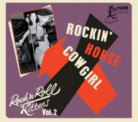 Various - Rock'n'Roll Kittens Vol.2-Rockin' Horse Cowgirl