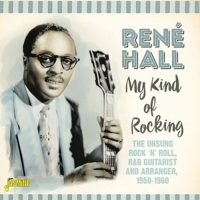 Hall,Rene - My Kind Of Rocking