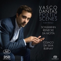Dantas,Vasco - Poetic Scenes-Werke für Klavier