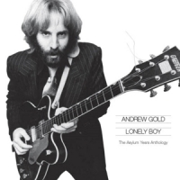 Gold,Andrew - Lonely Boy
