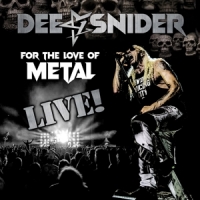 Dee Snider - For The Love Of Metal-Live (CD/DVD/BR)