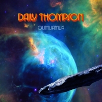 Daily Thompson - Oumuamua (ltd.GTF/Color Vinyl/MP3)