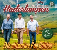 Zillertaler Haderlumpen - Die ultimative Fan Edition
