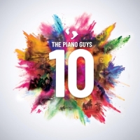 Piano Guys,The - 10-Deluxe (2CD+DVD)