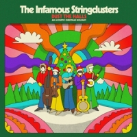 Infamous Stringdusters,The - Dust The Halls: An Acoustic Christmas Holiday!