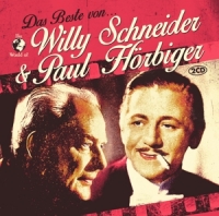 Schneider,Willy & Hörbiger,Paul - Das Beste von Willy Schneider & Paul Hörbiger