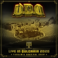 U.D.O. - Live in Bulgaria 2020-Pandemic Survival Show