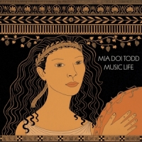 Todd,Mia Doi - Music Life