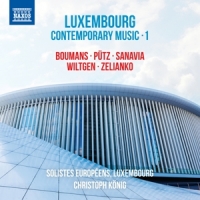 Solistes Européens/König,Christoph - Luxembourg Contemporary Music,Vol.1