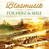 Various - Blasmusik für Herz & Seele