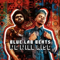 Blue Lab Beats - We Will Rise (EP)