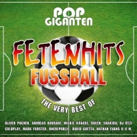 Various - Pop Giganten-Fetenhits Fußball (Best Of)
