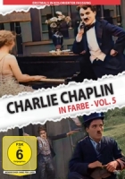 Chaplin,Charlie/Purviance,Edna/Campell,Eric/+ - Charlie Chaplin In Farbe Vol.5