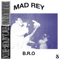 Mad Rey - B.R.O.