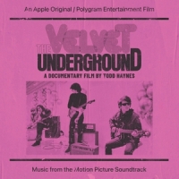 OST/Velvet Underground,The - The Velvet Underground: A Documentary (2CD)