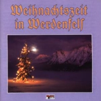 Various - Weihnachtszeit In Werdenfels