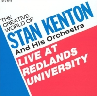 Stan Kenton - Live At Redlands University