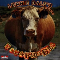 Dale,Lonnie's Big Country - Vacaphobia