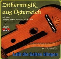 Schuler,Manfred Zitherquartett - Zithermusik Aus Österreich