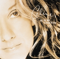 Céline Dion - All The Way - A Decade Of Song