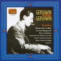 George Gershwin - Gershwin plays Gershwin