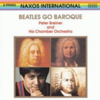 Festival Kammerorchester/Peter Breiner - Beatles Go Baroque