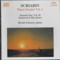 Bernd Glemser - Piano Sonatas Vol. 2 - Sonatas Nos. 3 & 10 /Sonata In E Flat Minor
