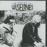 Vaselines - Way Of The Vaselines