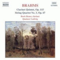 Boris Rener/Quatuor Ludwig - Clarinet Quintet, Op. 115/String Quartet No. 3, Op. 67