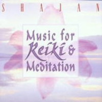 Shajan - Music For Reiki & Meditation