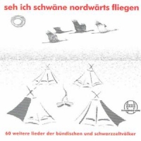 Various - Seh Ich Schwäne Nordwärts Fliegen