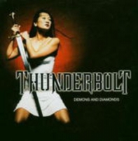 Thunderbolt - Demons And Diamonds