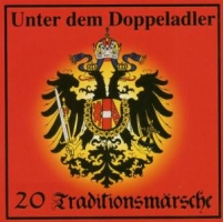 Various - Unter Dem Doppeladler-20 Traditionsmärsche