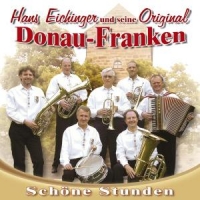 Eichinger,Hans Und Seine Original Donau-Franken - Schöne Stunden