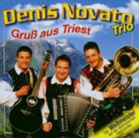 Denis Novato Trio - Gruß aus Triest