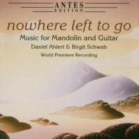 Ahlert,Daniel & Schwab,Birgit - Nowhere Left To Go