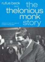Rufus Beck - The Thelonious Monk Story
