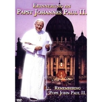 PAPST JOHANNES PAUL II. - ERINNERUNG AN