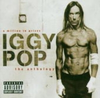 Iggy Pop - A Million In Prizes - The Anthology