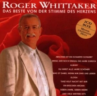 Whittaker,Roger - Das Beste Von Der Stimme Des Herzens